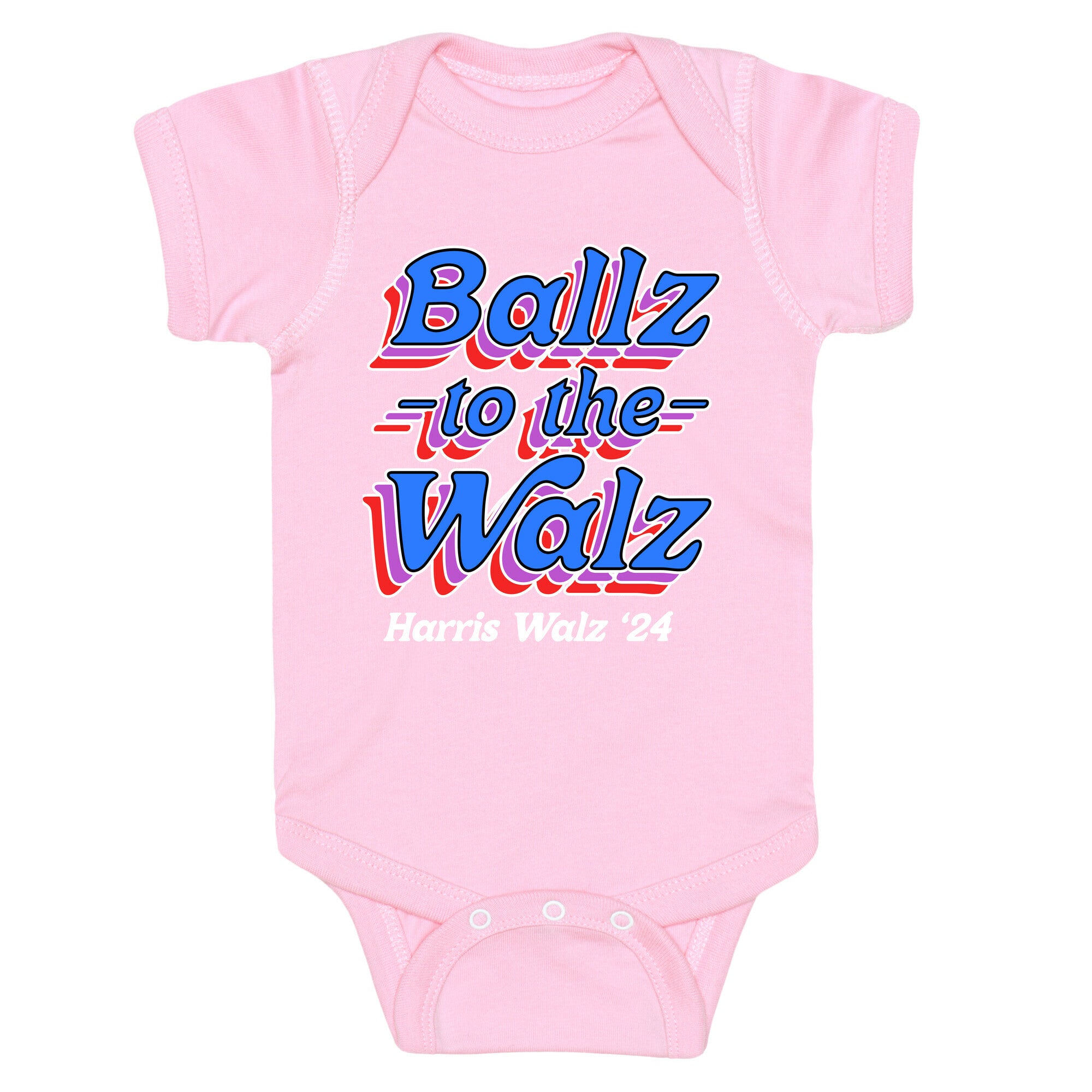 Ballz to the Walz (Harris Walz 2024) Baby One-Piece