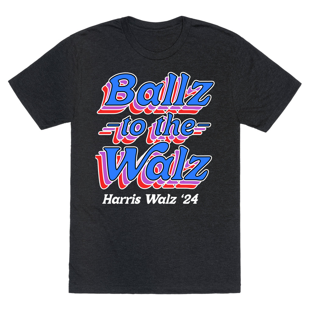 Ballz to the Walz (Harris Walz 2024) Unisex Triblend Tee
