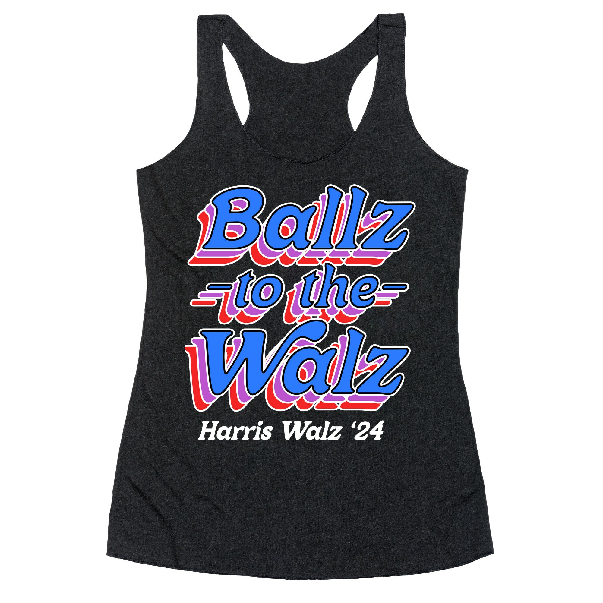 Ballz to the Walz (Harris Walz 2024) Racerback Tank