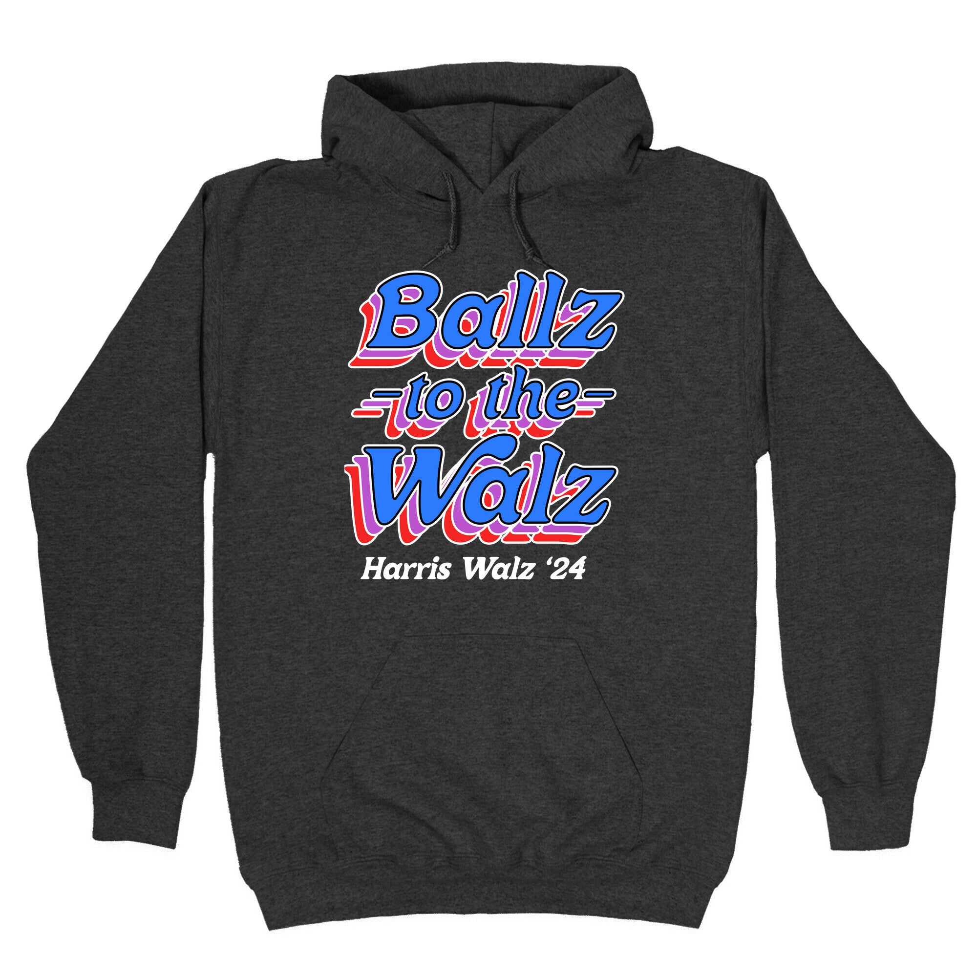 Ballz to the Walz (Harris Walz 2024) Hoodie