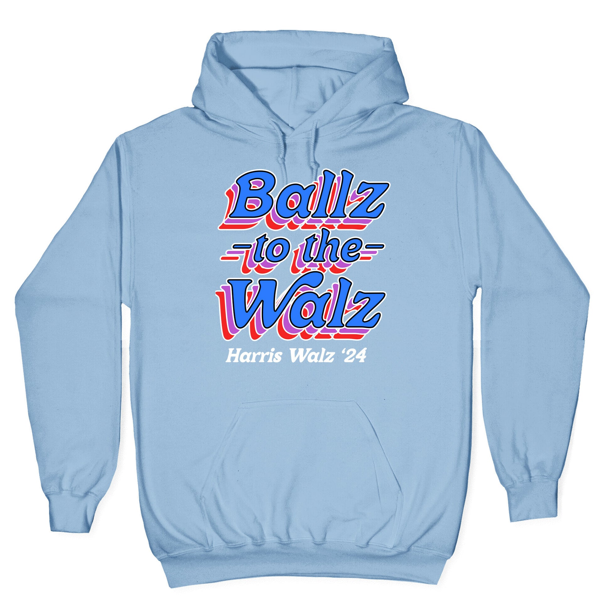 Ballz to the Walz (Harris Walz 2024) Hoodie