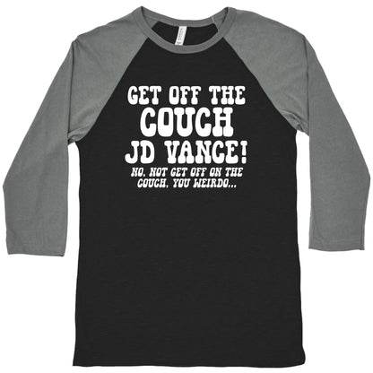 Get Off The Couch JD Vance Baseball Tee