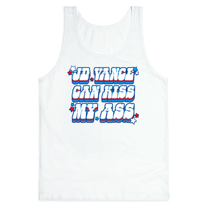 JD Vance Can Kiss My Ass Tank Top
