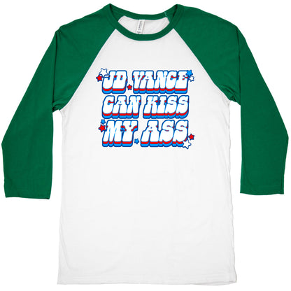 JD Vance Can Kiss My Ass Baseball Tee