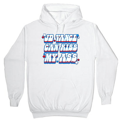 JD Vance Can Kiss My Ass Hoodie