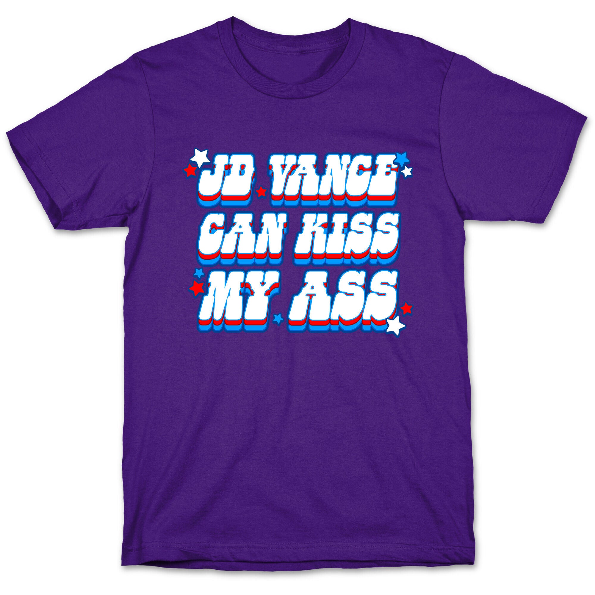 JD Vance Can Kiss My Ass T-Shirt