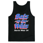Balz to the Walz \(Harris Walz 2024\) Tank Top