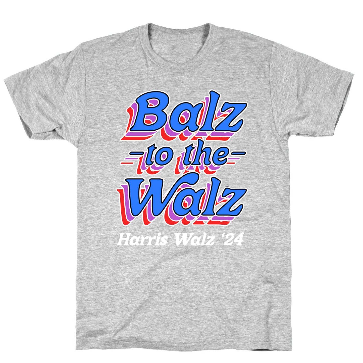 Balz to the Walz \(Harris Walz 2024\) T-Shirt