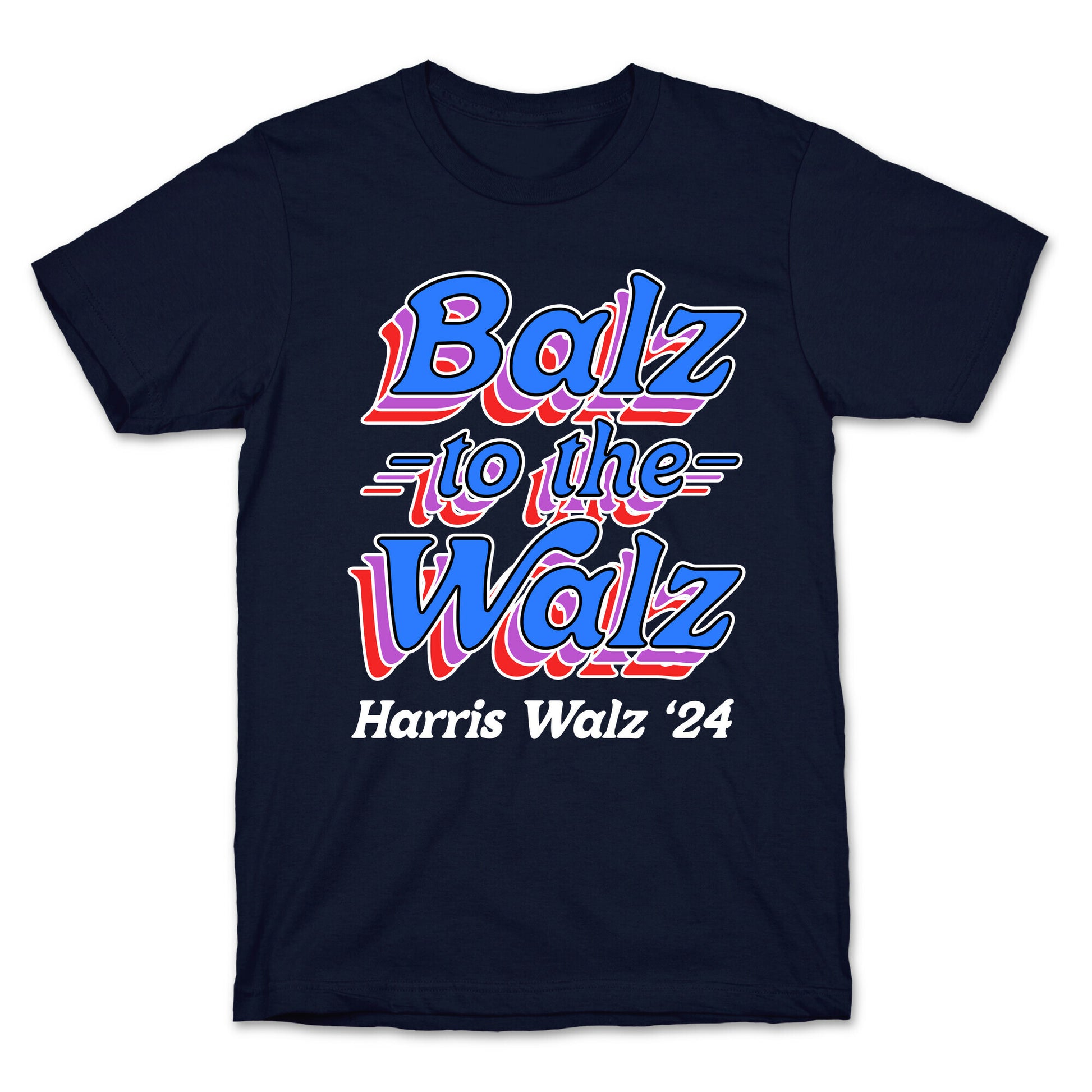 Balz to the Walz \(Harris Walz 2024\) T-Shirt