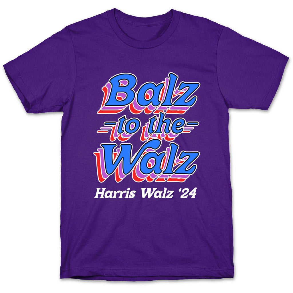 Balz to the Walz \(Harris Walz 2024\) T-Shirt