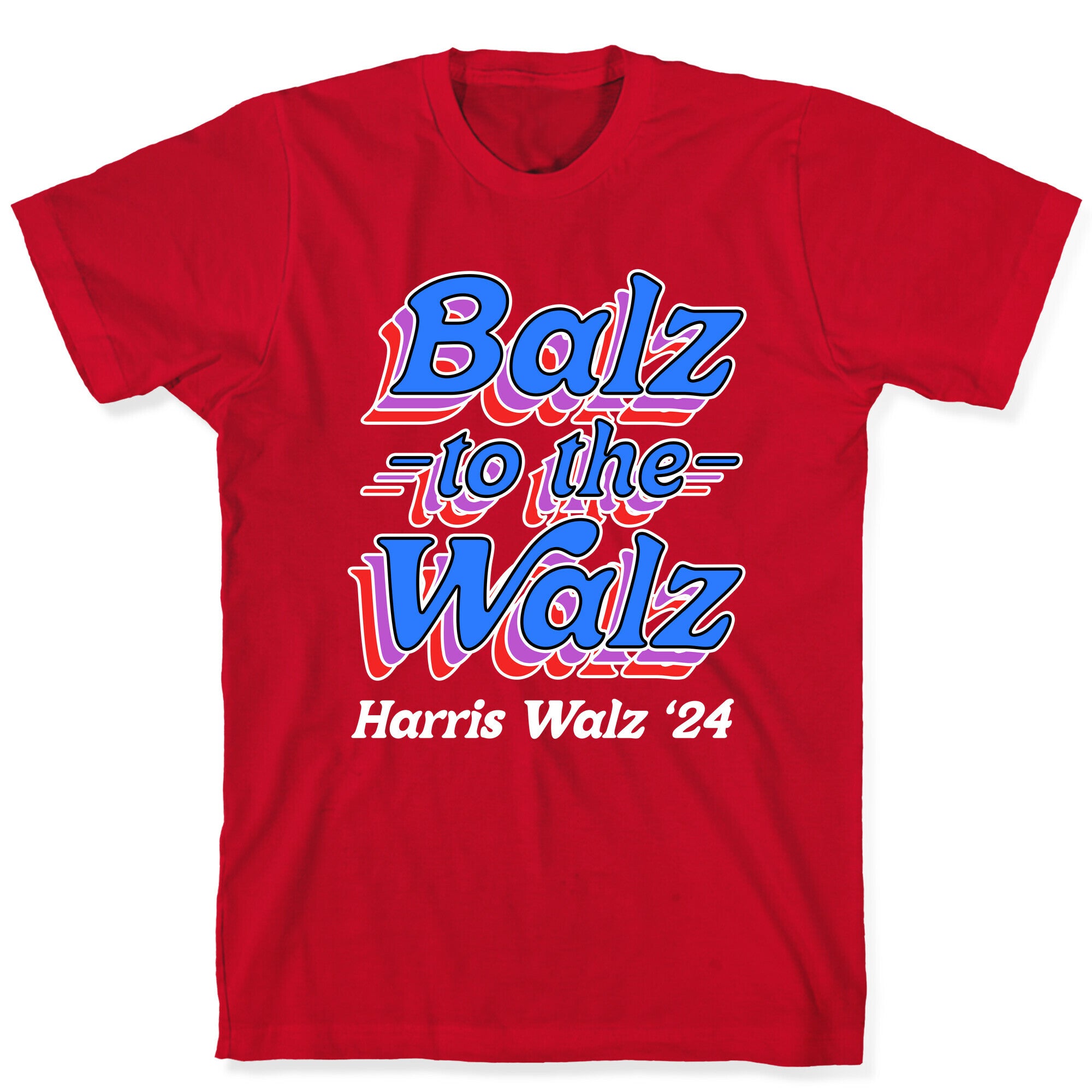 Balz to the Walz \(Harris Walz 2024\) T-Shirt