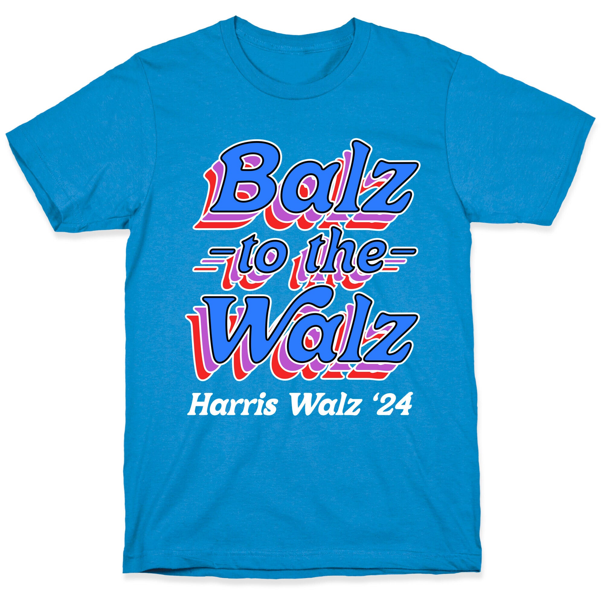 Balz to the Walz \(Harris Walz 2024\) T-Shirt