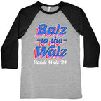 Balz to the Walz \(Harris Walz 2024\) Baseball Tee