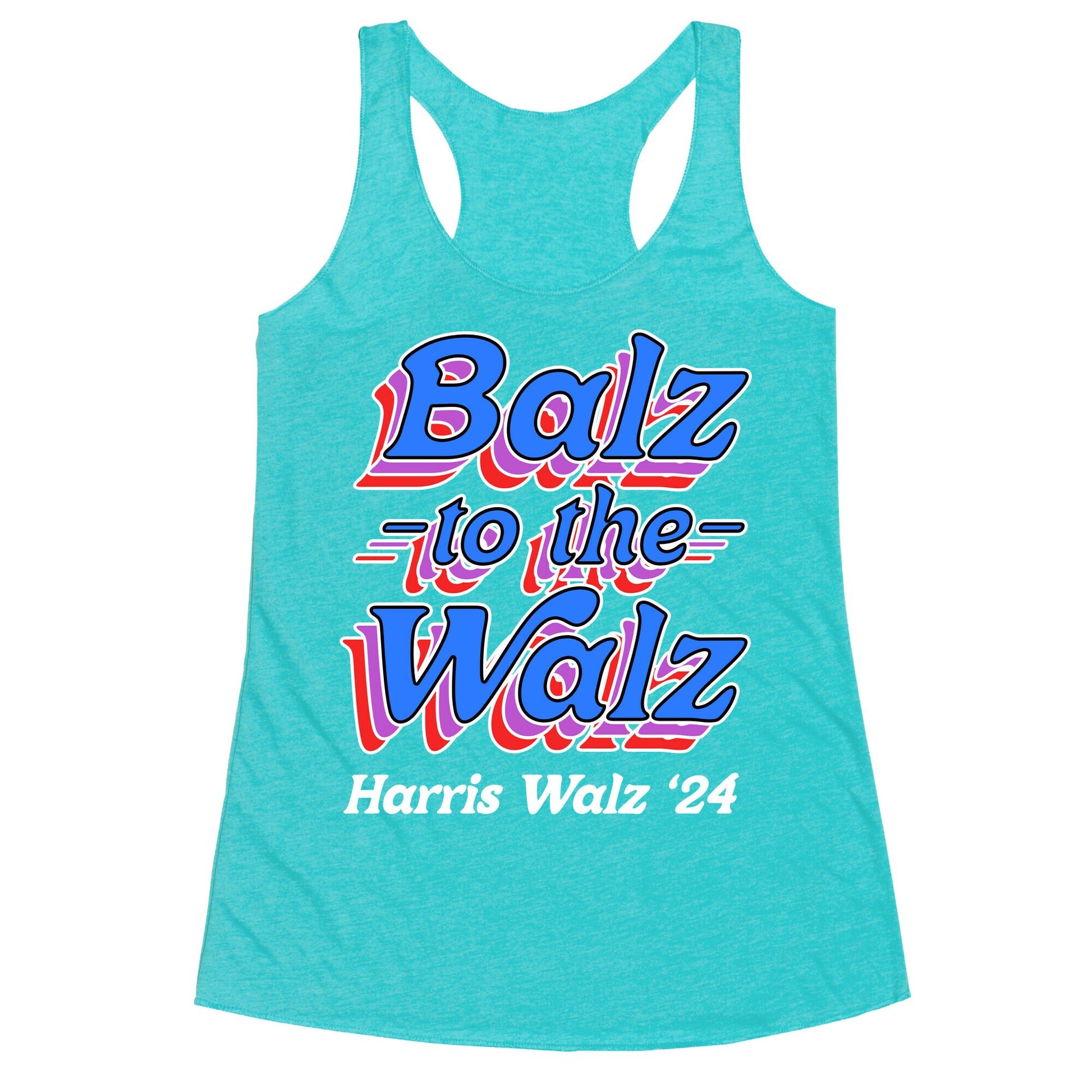 Balz to the Walz \(Harris Walz 2024\) Racerback Tank