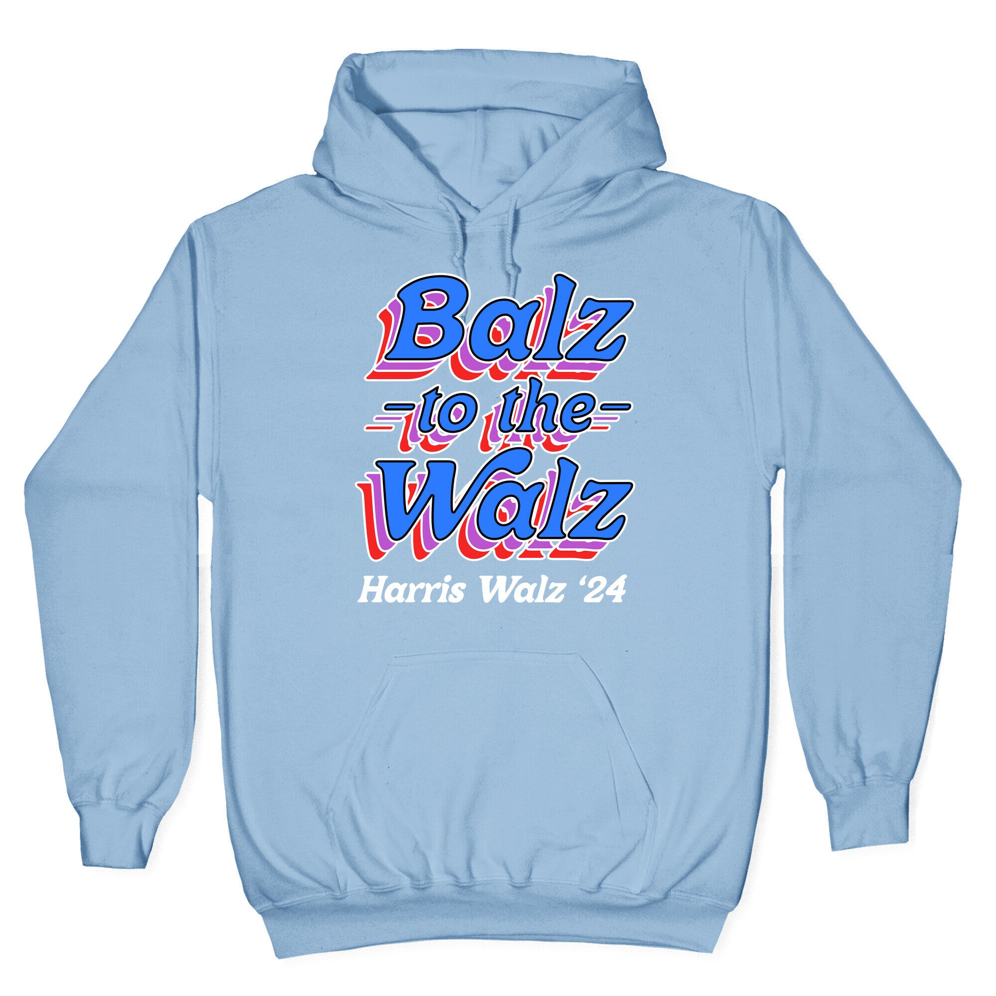 Balz to the Walz \(Harris Walz 2024\) Hoodie