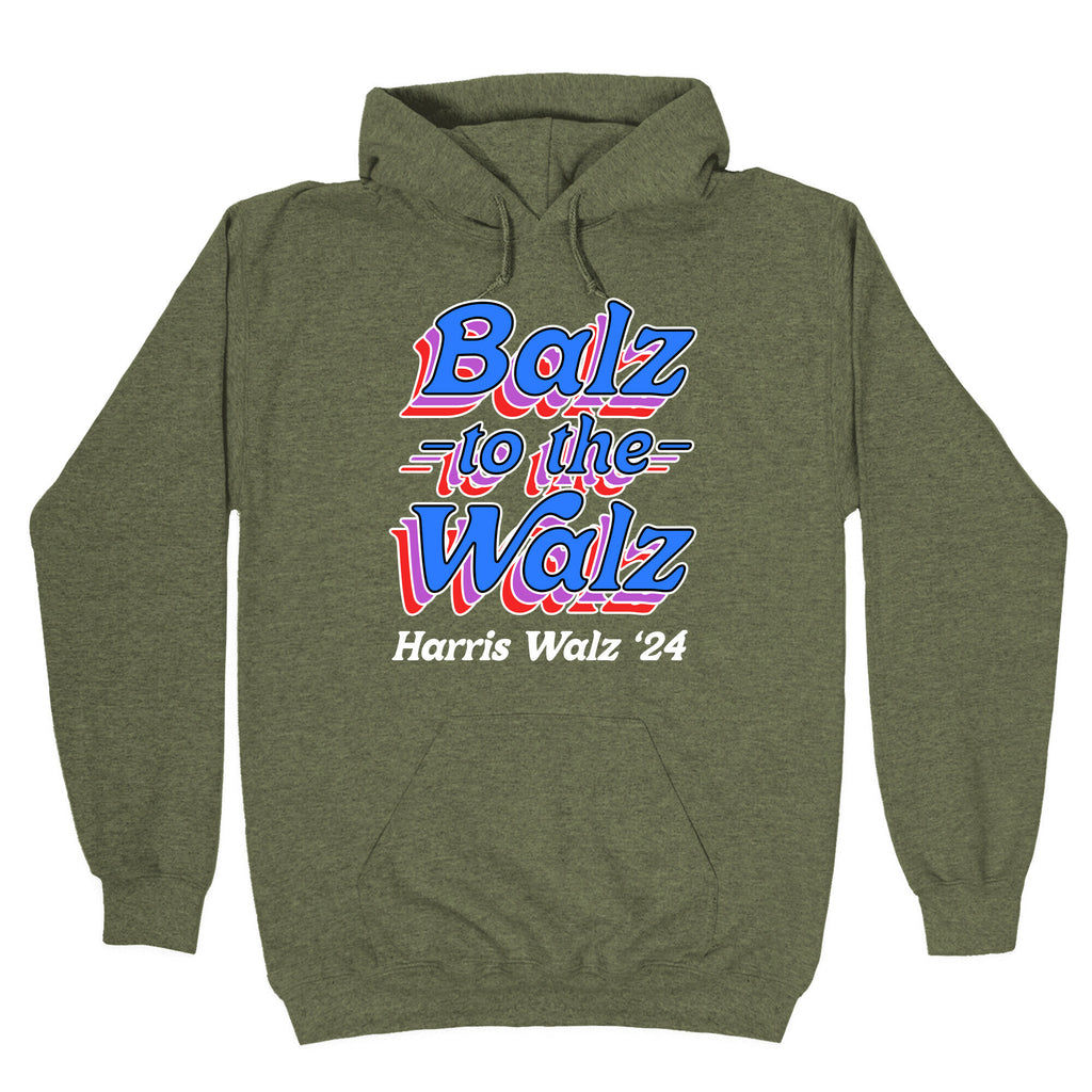 Balz to the Walz \(Harris Walz 2024\) Hoodie