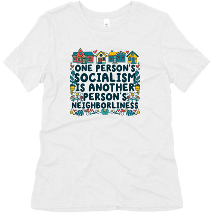 One Persons Socialism is Another Persons Neighborliness Tim Walz Womens Triblend Tee