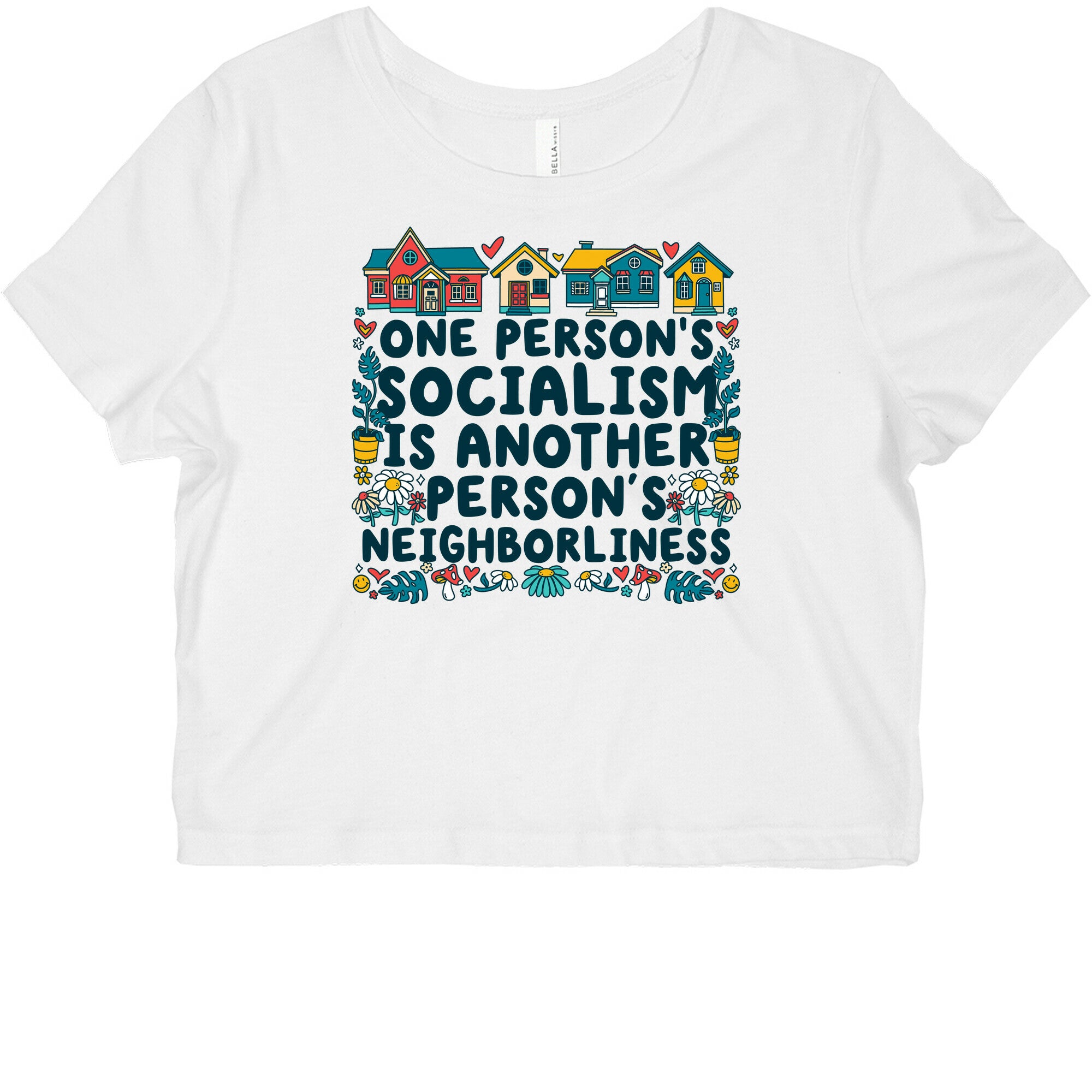 One Persons Socialism is Another Persons Neighborliness Tim Walz Graphic Baby Tee
