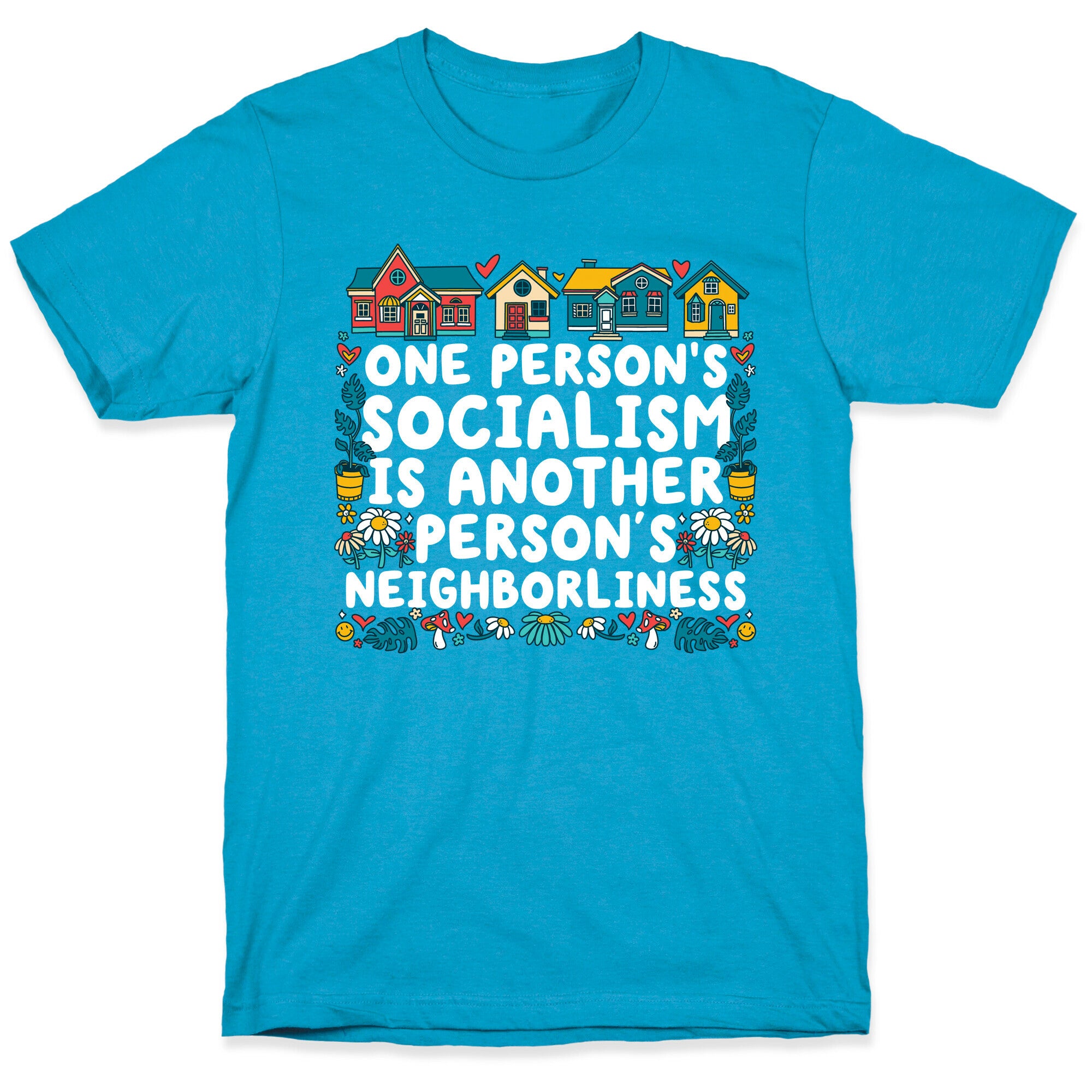 One Persons Socialism is Another Persons Neighborliness Tim Walz Unisex Triblend Tee