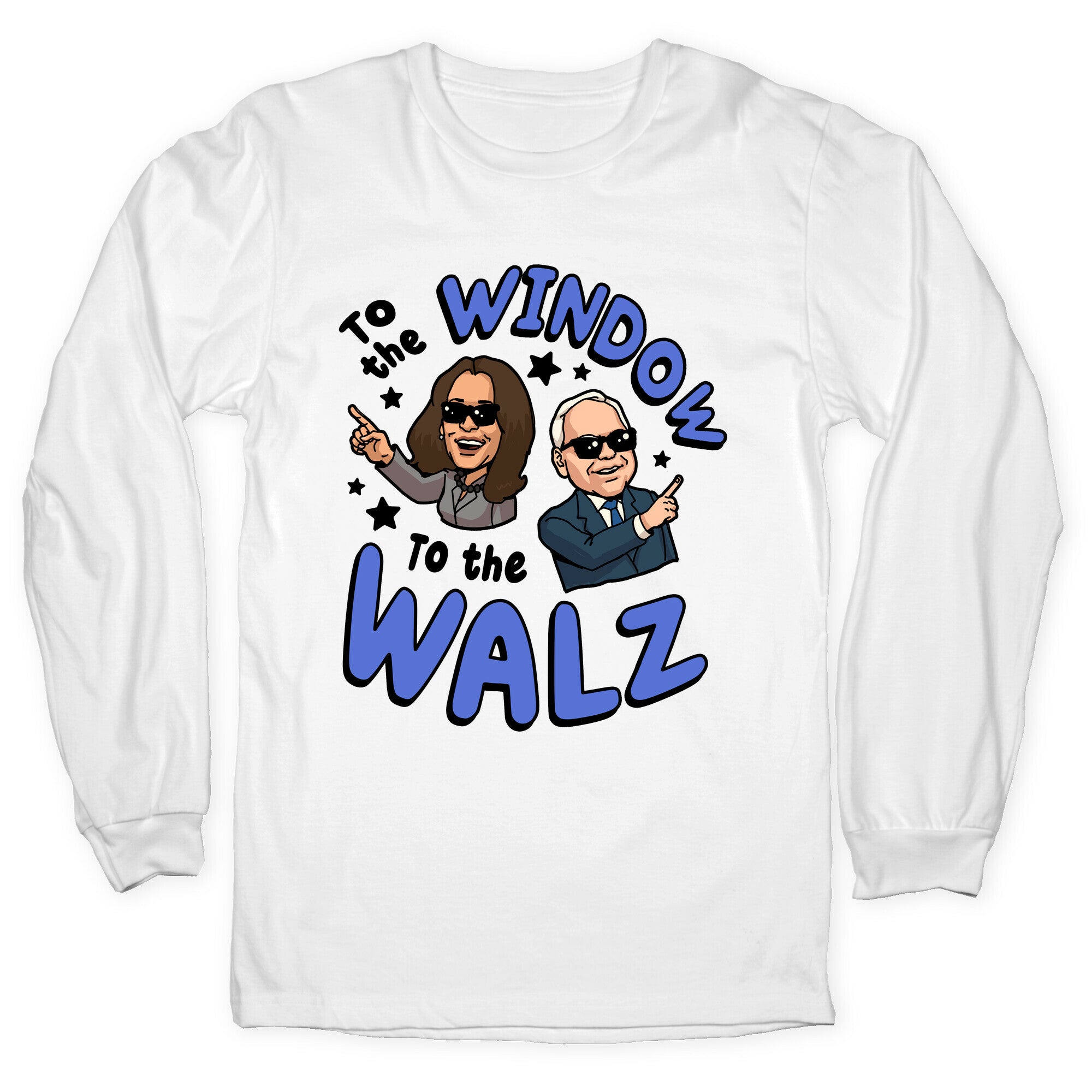 To the Window, to the Walz Longsleeve Tee