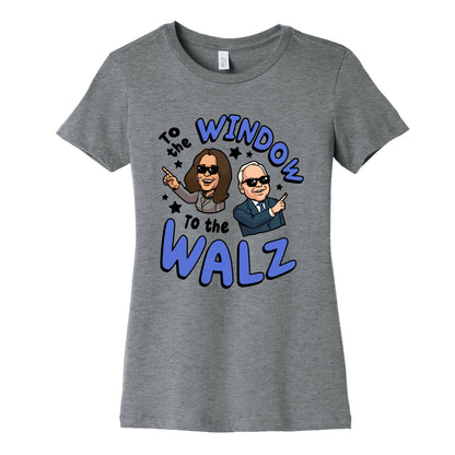 To the Window, to the Walz Womens Cotton Tee