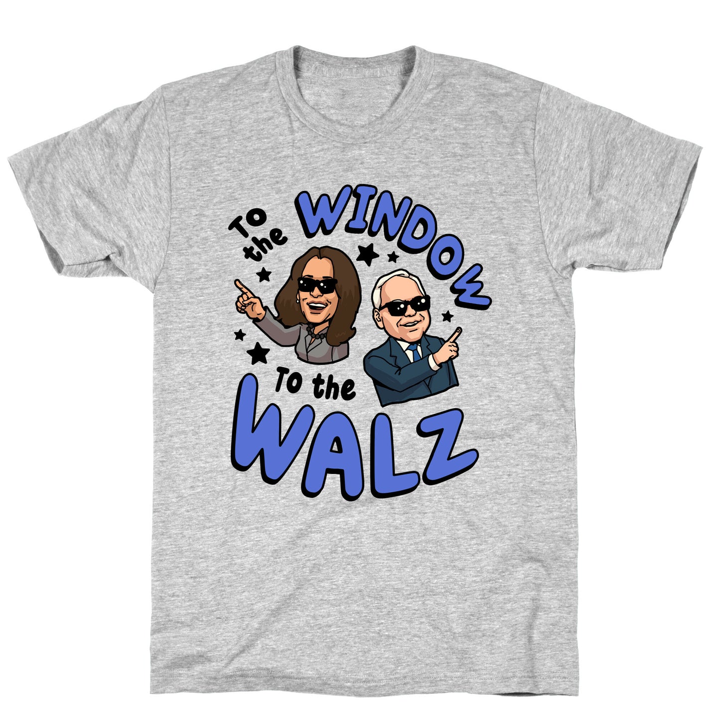 To the Window, to the Walz T-Shirt