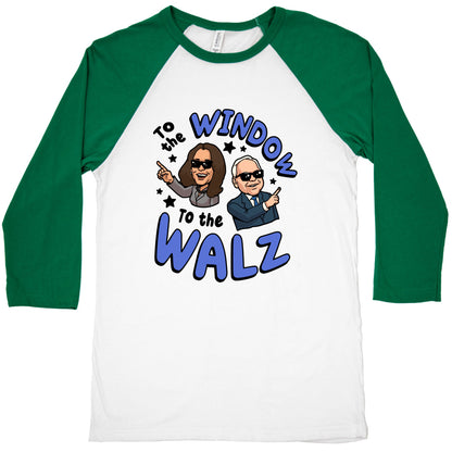 To the Window, to the Walz Baseball Tee