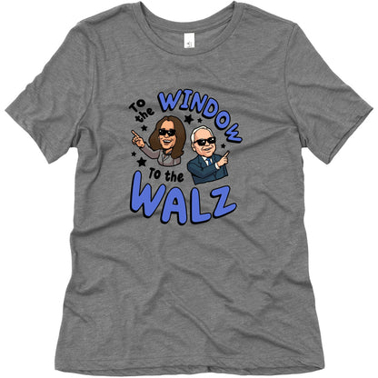 To the Window, to the Walz Womens Triblend Tee