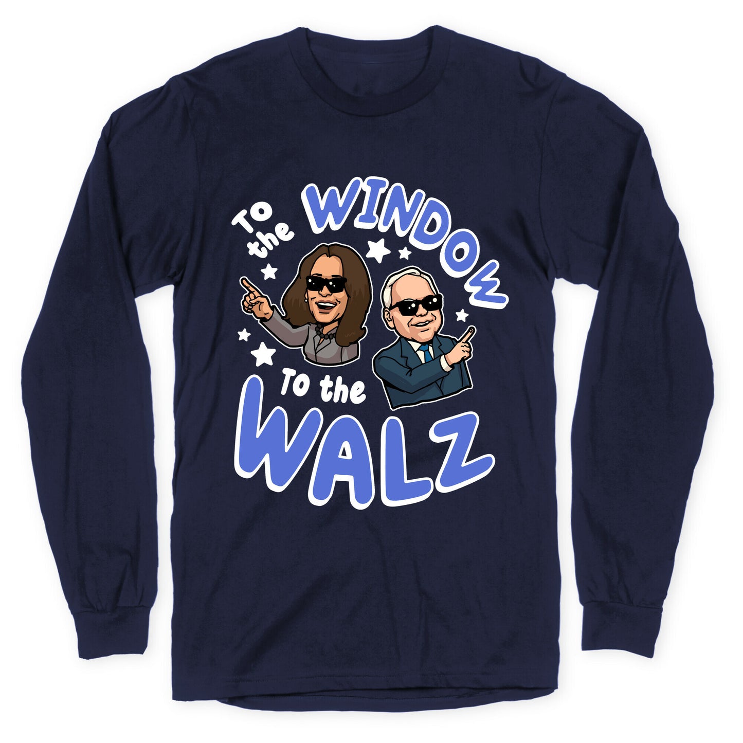 To the Window, to the Walz Longsleeve Tee