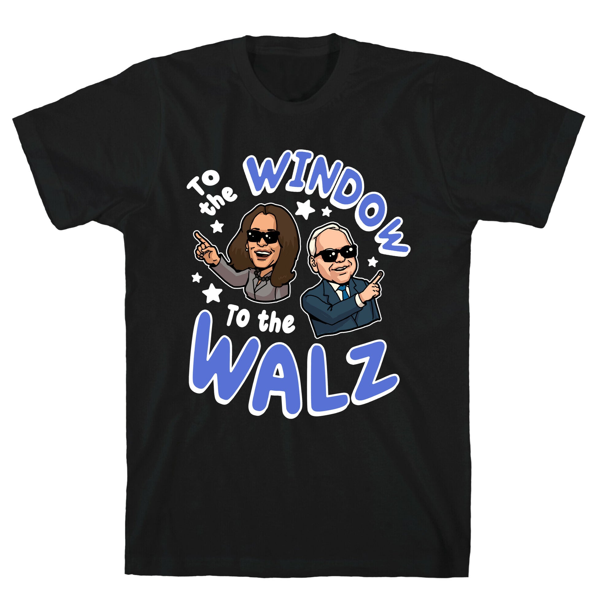 To the Window, to the Walz T-Shirt