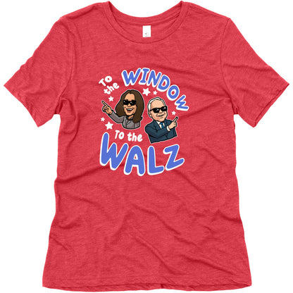 To the Window, to the Walz Womens Triblend Tee