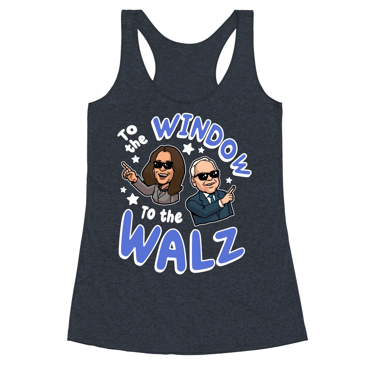 To the Window, to the Walz Racerback Tank