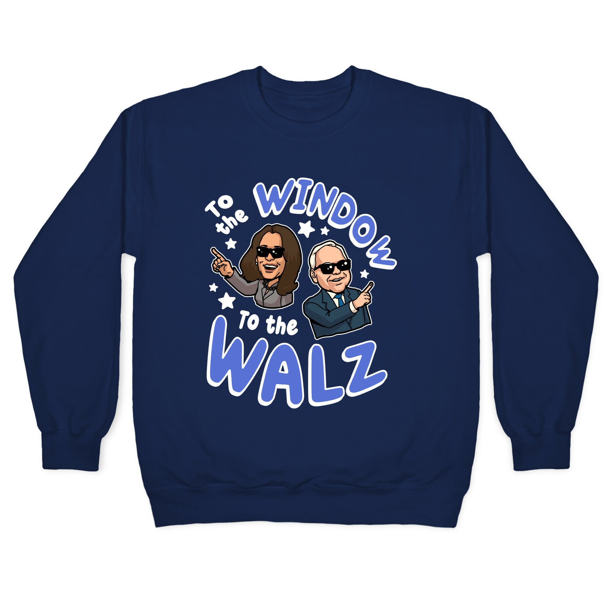 To the Window, to the Walz Crewneck Sweatshirt