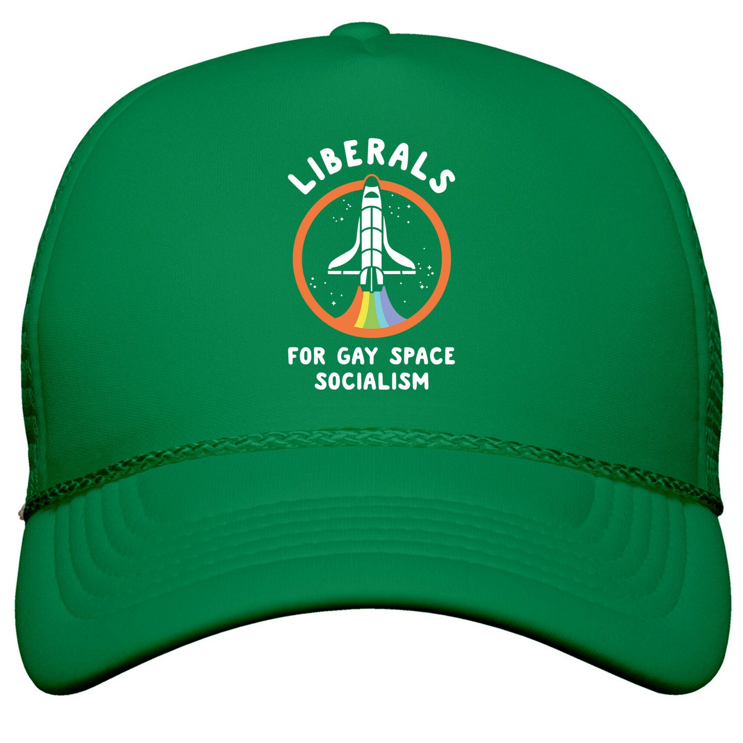 Liberals For Gay Space Socialism Snapback Trucker Hat