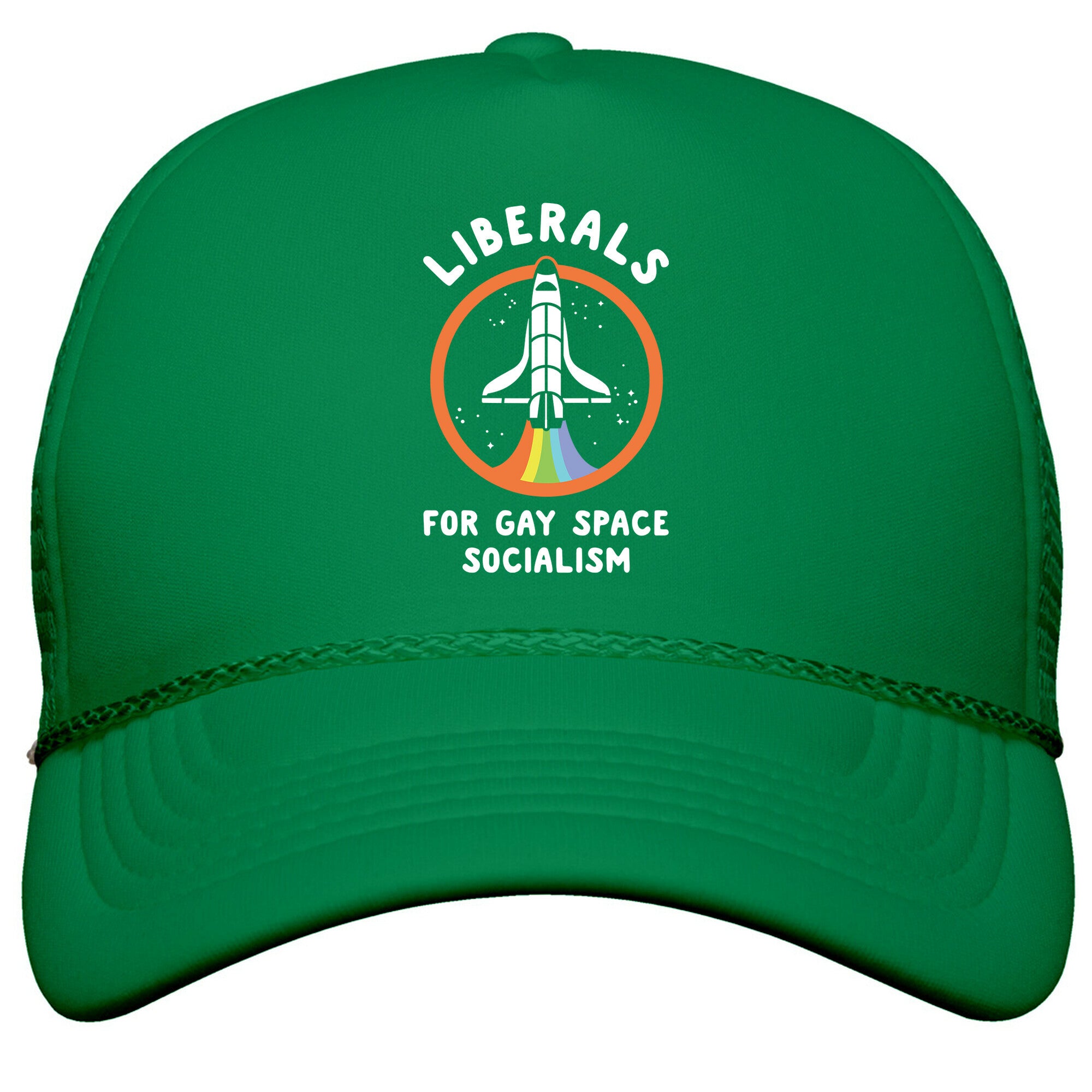Liberals For Gay Space Socialism Snapback Trucker Hat