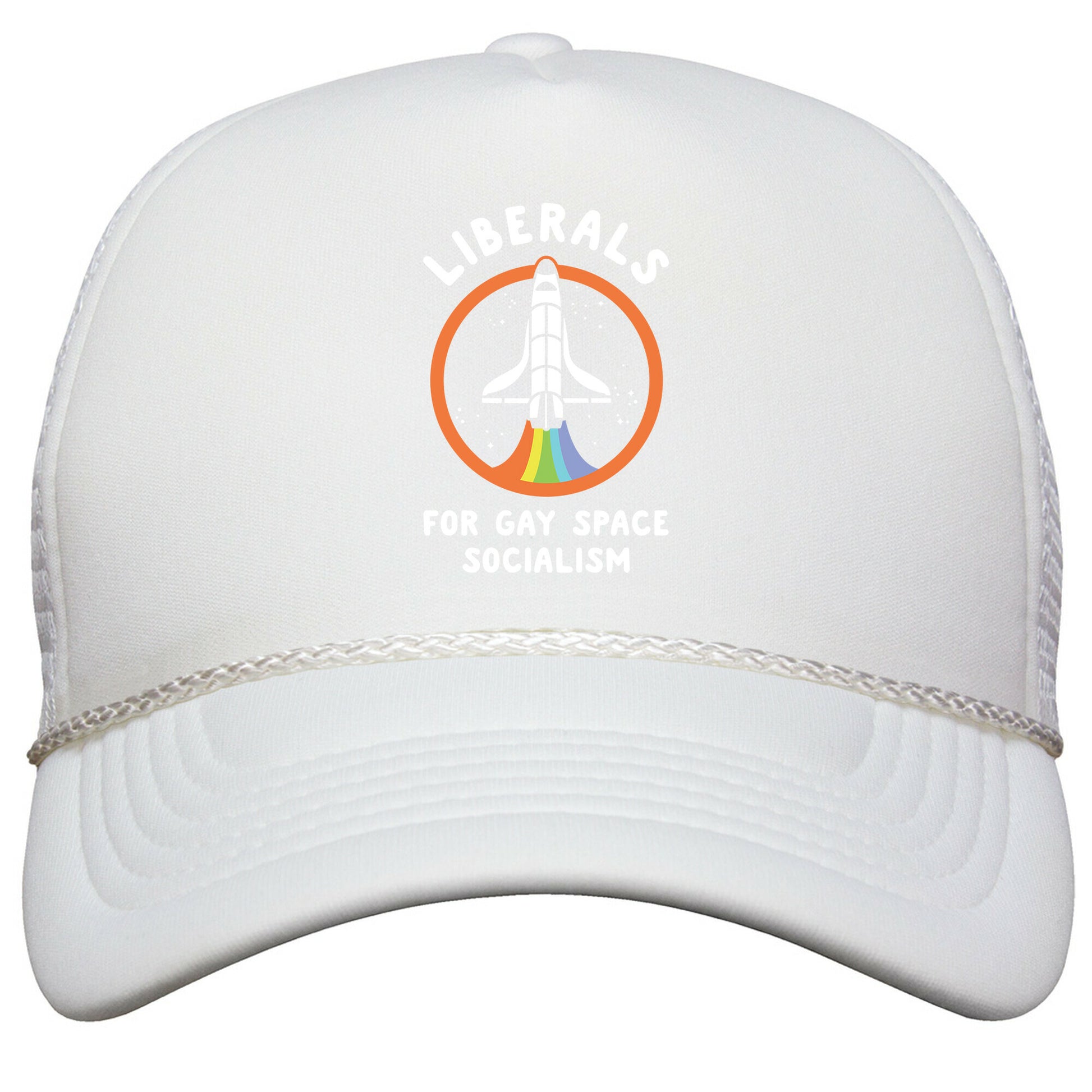 Liberals For Gay Space Socialism Snapback Trucker Hat