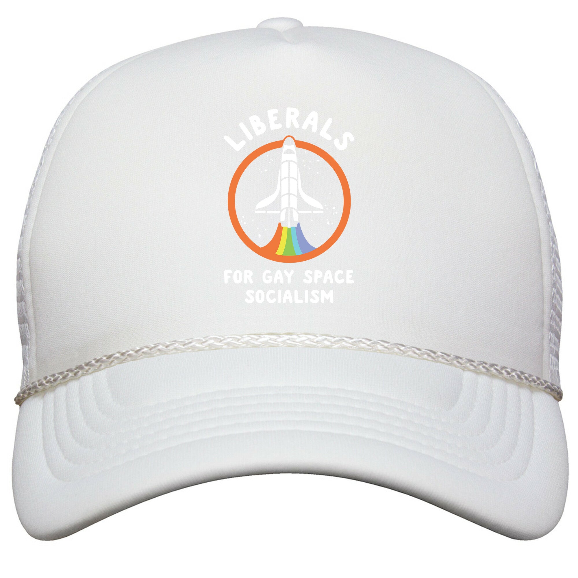 Liberals For Gay Space Socialism Snapback Trucker Hat