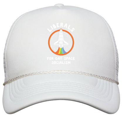 Liberals For Gay Space Socialism Snapback Trucker Hat