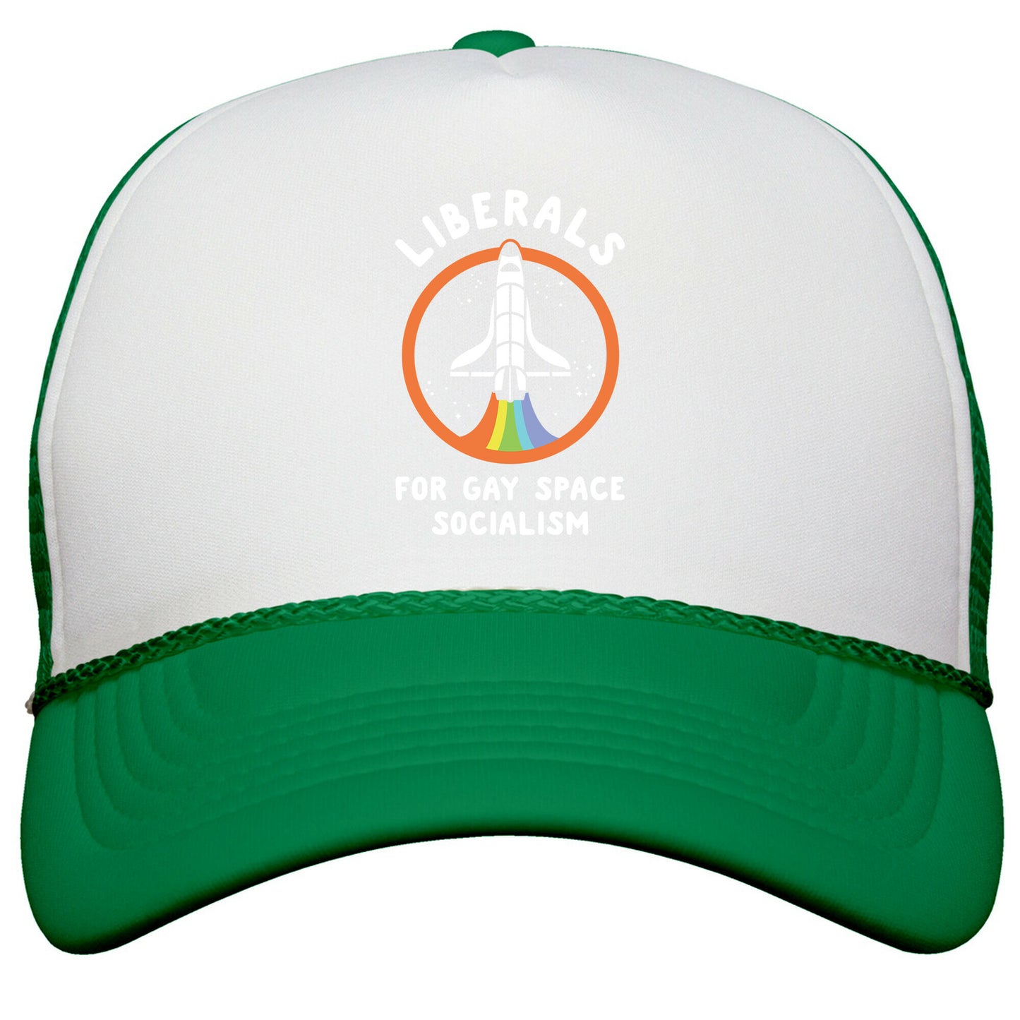 Liberals For Gay Space Socialism Snapback Trucker Hat