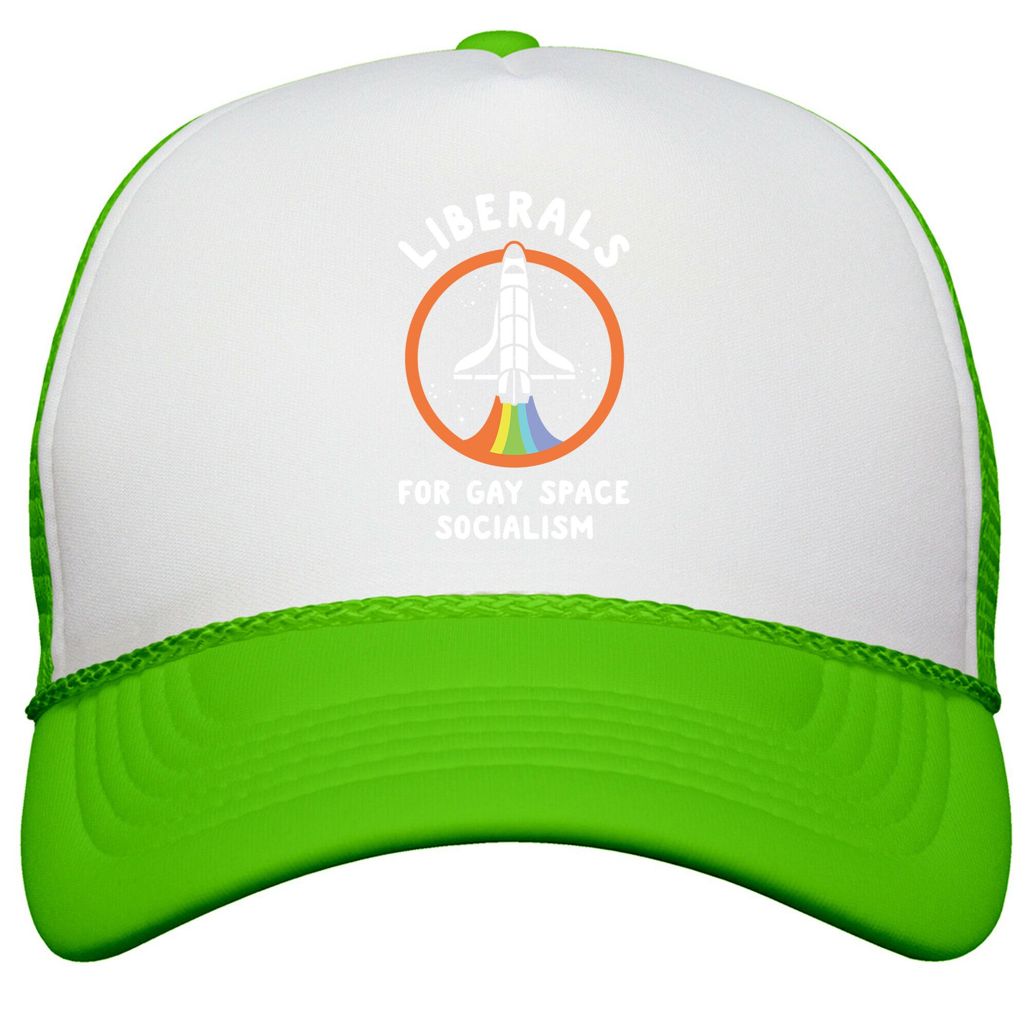 Liberals For Gay Space Socialism Snapback Trucker Hat