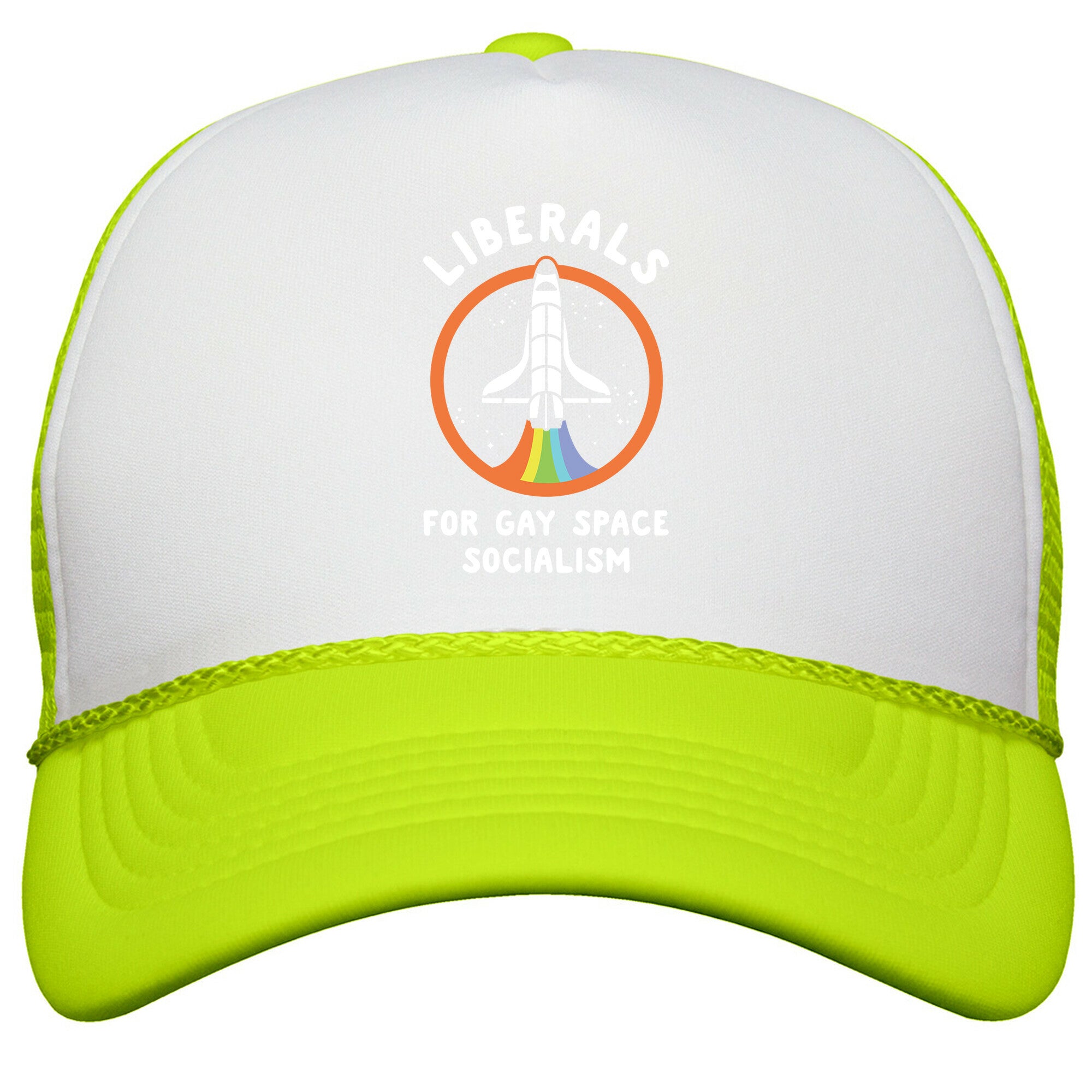 Liberals For Gay Space Socialism Snapback Trucker Hat