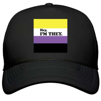 Hey, Im They. \(Non-binary\) Snapback Trucker Hat