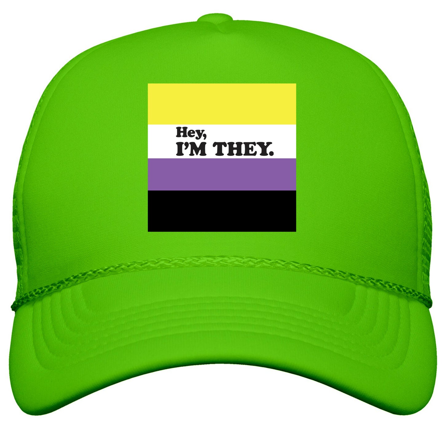 Hey, Im They. \(Non-binary\) Snapback Trucker Hat