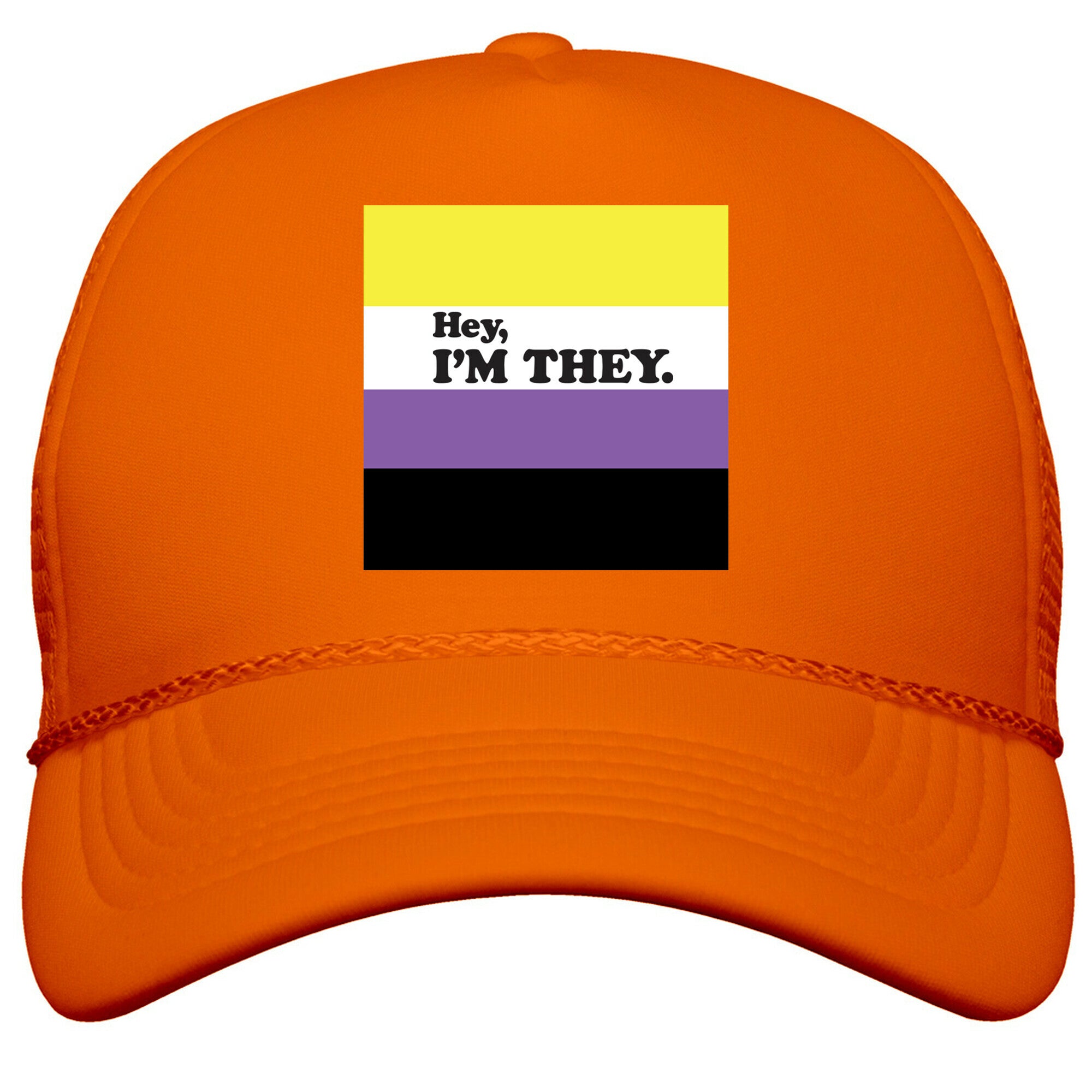 Hey, Im They. \(Non-binary\) Snapback Trucker Hat