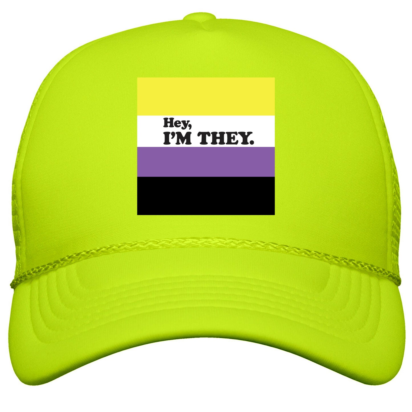 Hey, Im They. \(Non-binary\) Snapback Trucker Hat