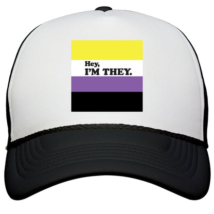 Hey, Im They. \(Non-binary\) Snapback Trucker Hat