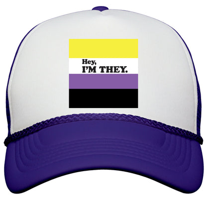 Hey, Im They. \(Non-binary\) Snapback Trucker Hat