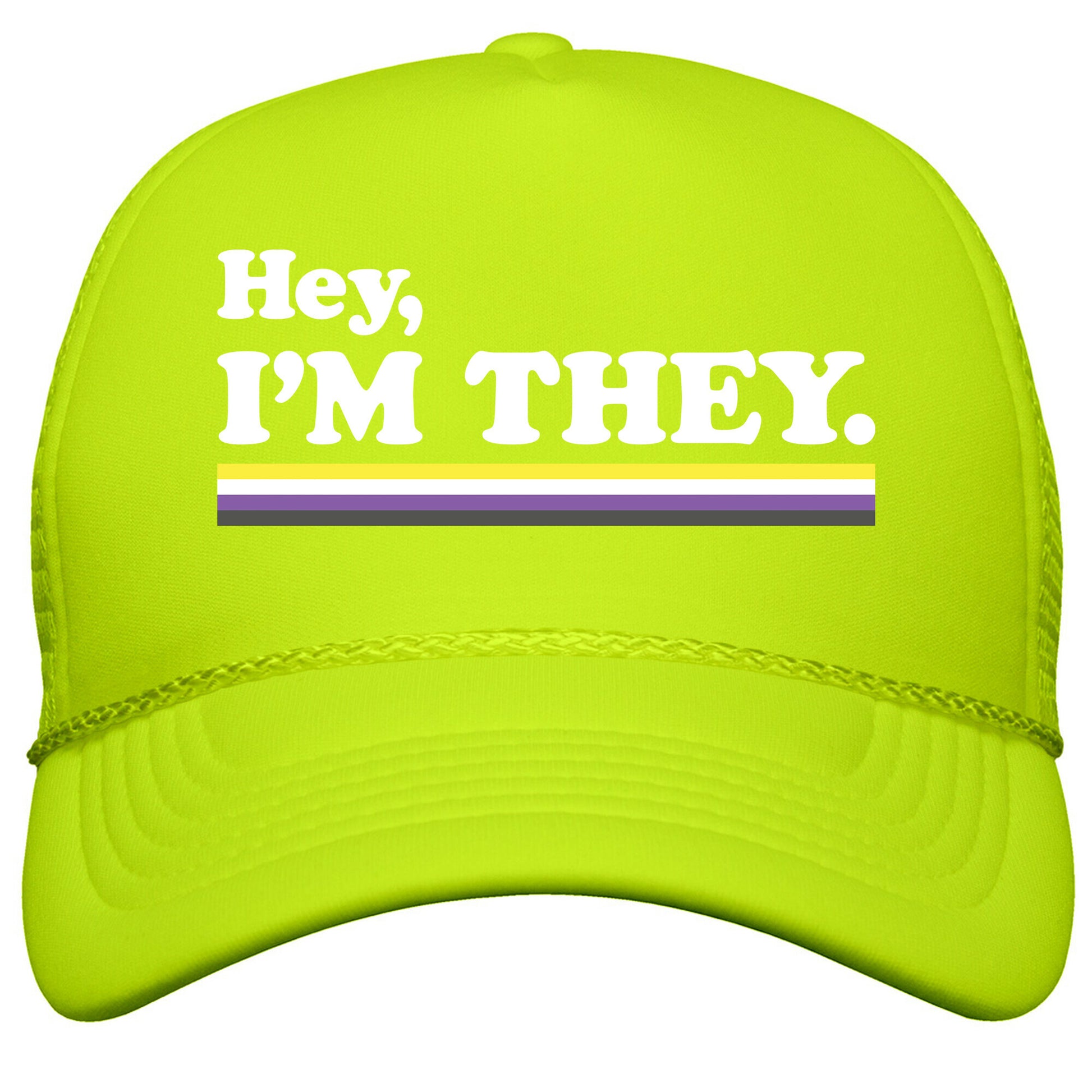 Hey, Im They. \(Non-binary\) Snapback Trucker Hat