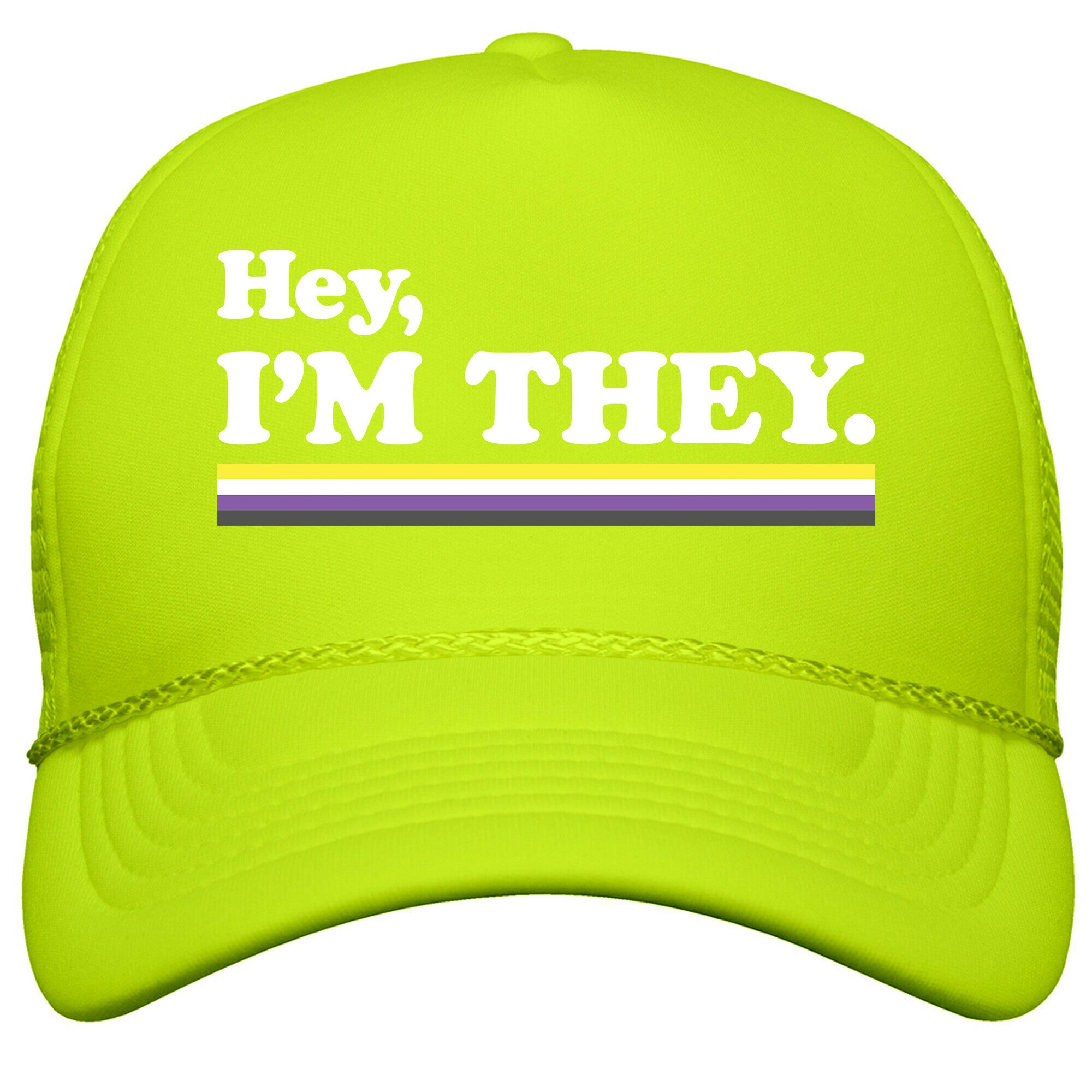 Hey, Im They. \(Non-binary\) Snapback Trucker Hat