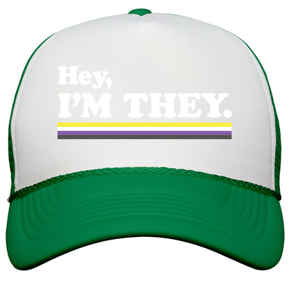 Hey, Im They. \(Non-binary\) Snapback Trucker Hat